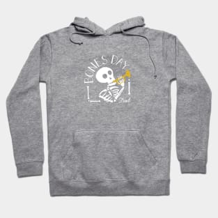 Bones Day Hoodie